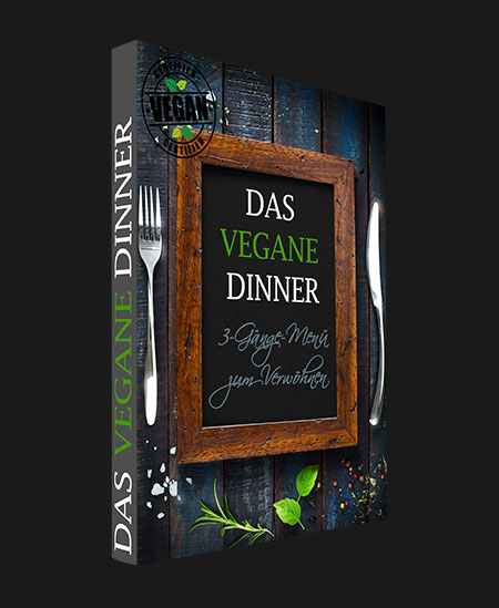 Das Vegane Dinner - hier seht Ihr das E-Book